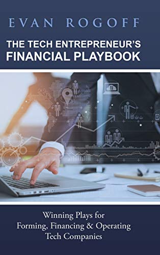 The Tech Entrepreneur's Financial Playbook