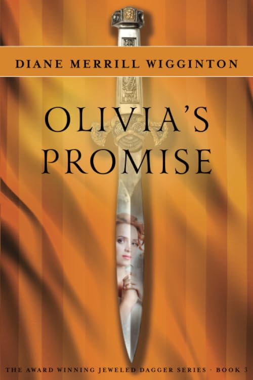 Olivia's Promise (Jeweled Dagger Series)