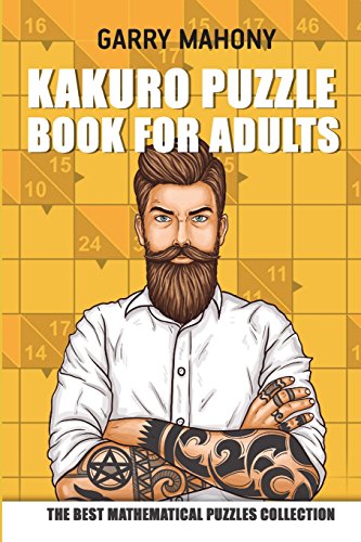 Kakuro Puzzle Book For Adults