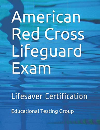 American Red Cross Lifeguard Exam: Lifesaver Certification