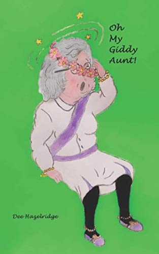 Oh! My Giddy Aunt (My Aunt)