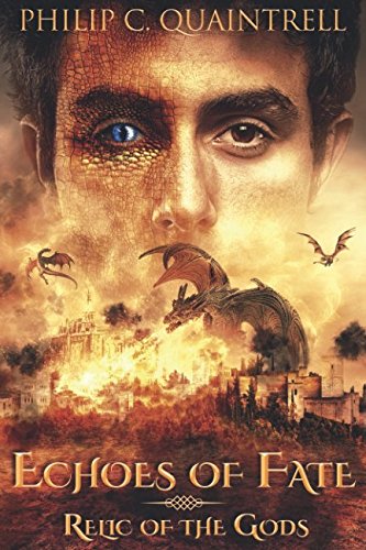 Relic of the Gods: Echoes of Fate: Book 3
