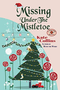 Missing Under The Mistletoe 