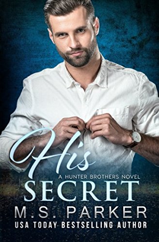 His Secret (The Hunter Brothers)