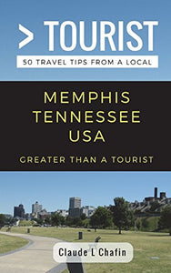 Greater Than a Tourist- Memphis Tennessee USA 