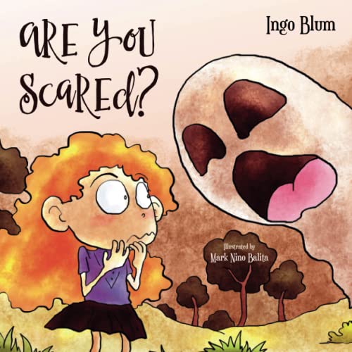 Are You Scared?