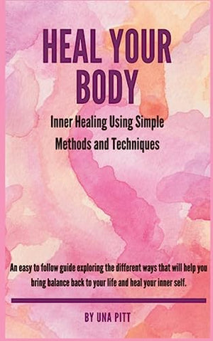 Heal Your Body
