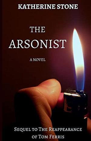 The Arsonist