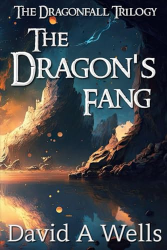The Dragon's Fang: Volume 3 (Dragonfall)