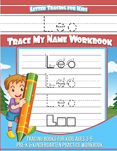 Leo Letter Tracing for Kids Trace My Name Workbook