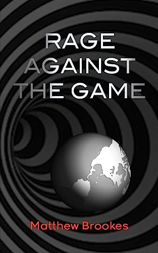 Rage Against The Game