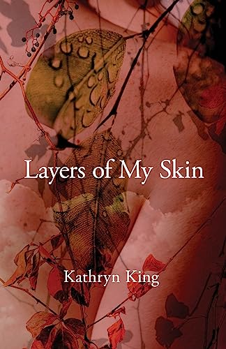 Layers of My Skin