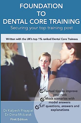 Foundation To Dental Core Training - Securing Your Top Training Post