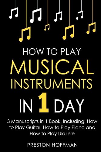How to Play Musical Instruments