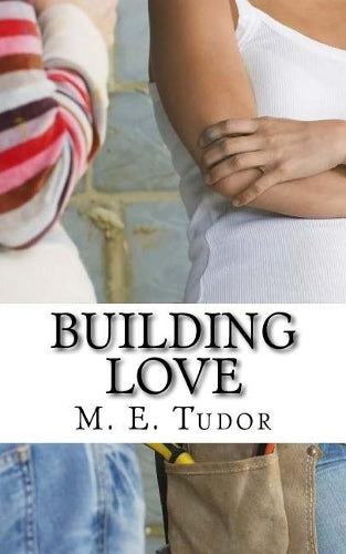 Building Love