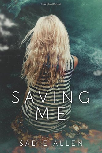 Saving Me