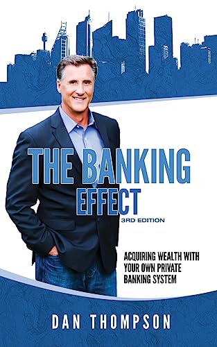 The Banking Effect - 3rd Edition