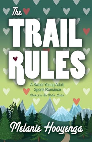The Trail Rules