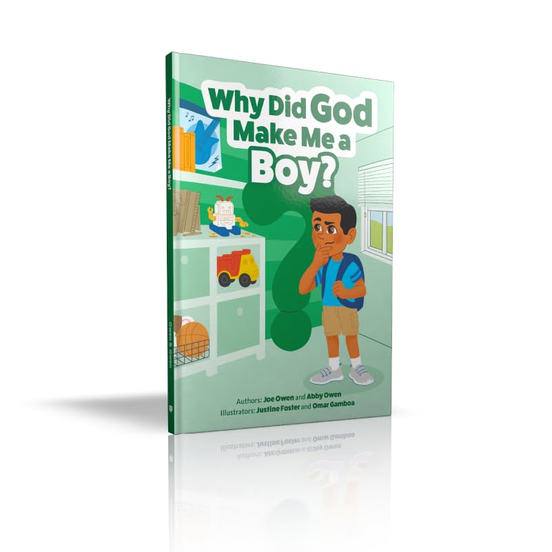 Why Did God Make Me a Boy?