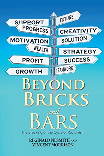 Beyond Bricks and Bars