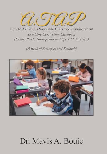 A.T.A.P How to Achieve a Workable Classroom Environment