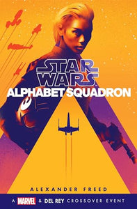 Alphabet Squadron (Star Wars) 