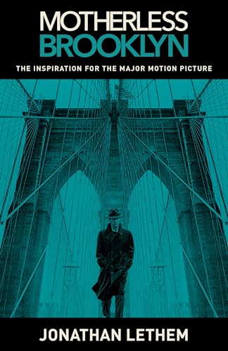 Motherless Brooklyn (Movie Tie-In Edition)