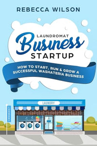 Laundromat Business Startup 