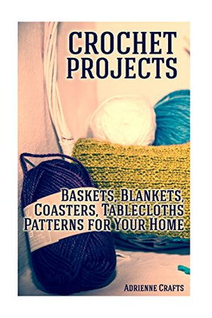 Crochet Projects