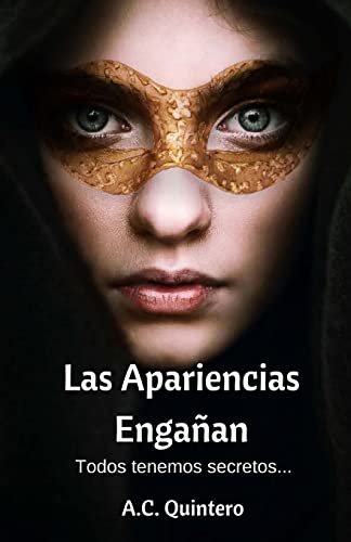 Las Apariencias Enganan