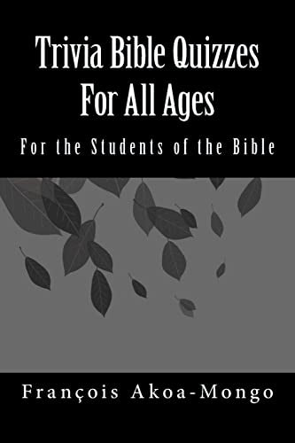 Trivia Bible Quizzes For All Ages