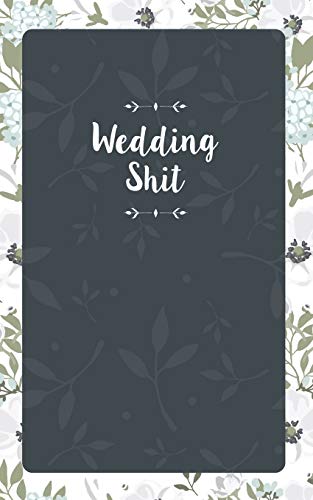 Wedding Shit