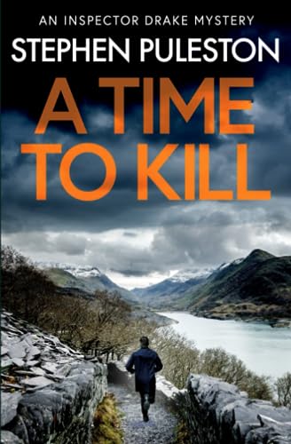 A Time to Kill (Inspector Drake)