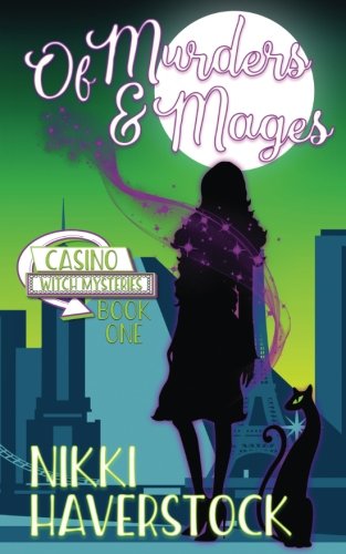Of Murders and Mages: Casino Witch Mysteries 1: Volume 1