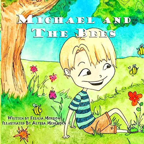 Michael and the Bees