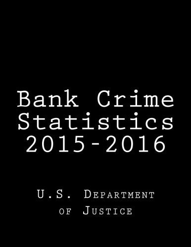 Bank Crime Statistics 2015-2016