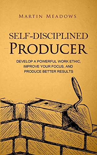 Self-Disciplined Producer