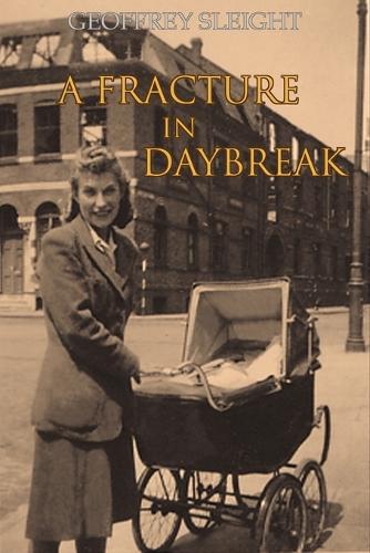 A Fracture In Daybreak