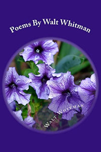 Poems By Walt Whitman 