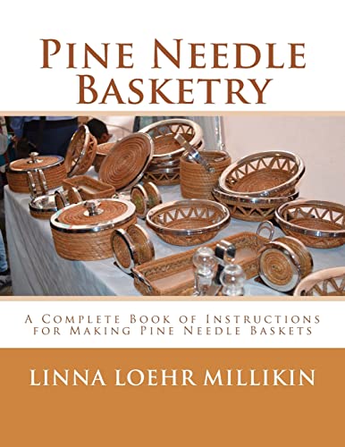 Pine Needle Basketry