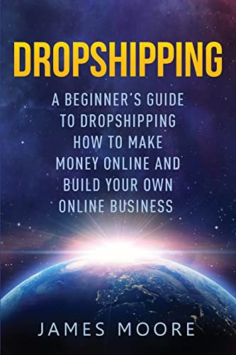 Dropshipping a Beginner's Guide to Dropshipping