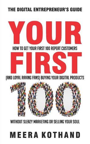 Your First 100