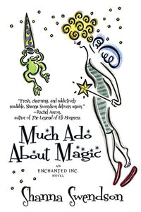 Much Ado About Magic 