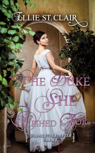 The Duke She Wished For
