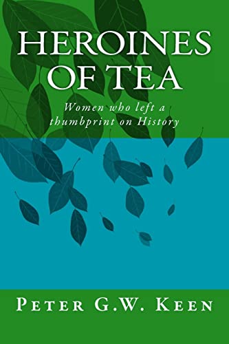 Heroines of Tea