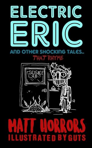 Electric Eric & Other Shocking Tales