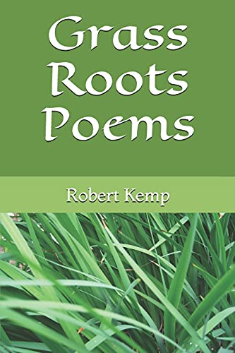 Grass Roots Poems