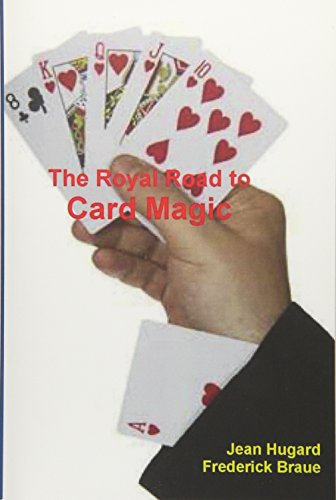 The Royal Road to Card Magic