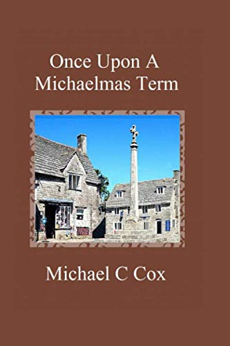 Once Upon A Michaelmas Term