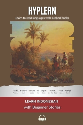 Learn Indonesian with Beginner Stories